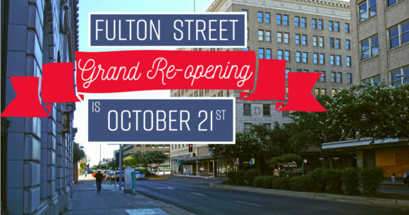 Fulton Street Grand Re-Opening is October 21st
