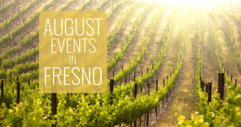 August Events in Fresno